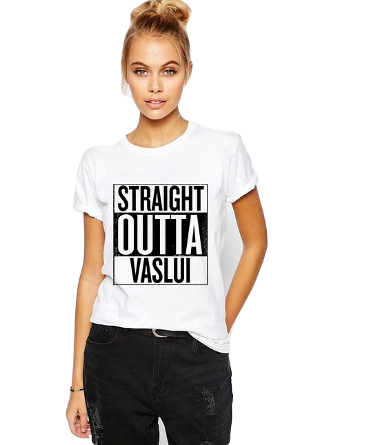 Tricou dama alb - Straight Outta Vaslui
